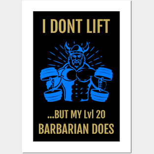 Nerd I Don't Lift But My Barbarian Does Posters and Art